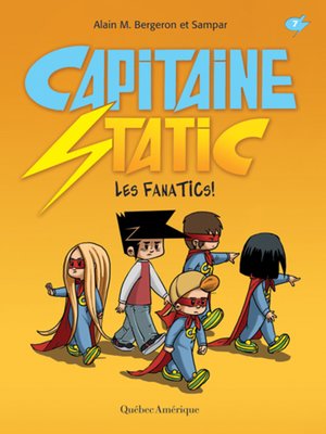 cover image of Capitaine Static 7 - Les FanaTICs!